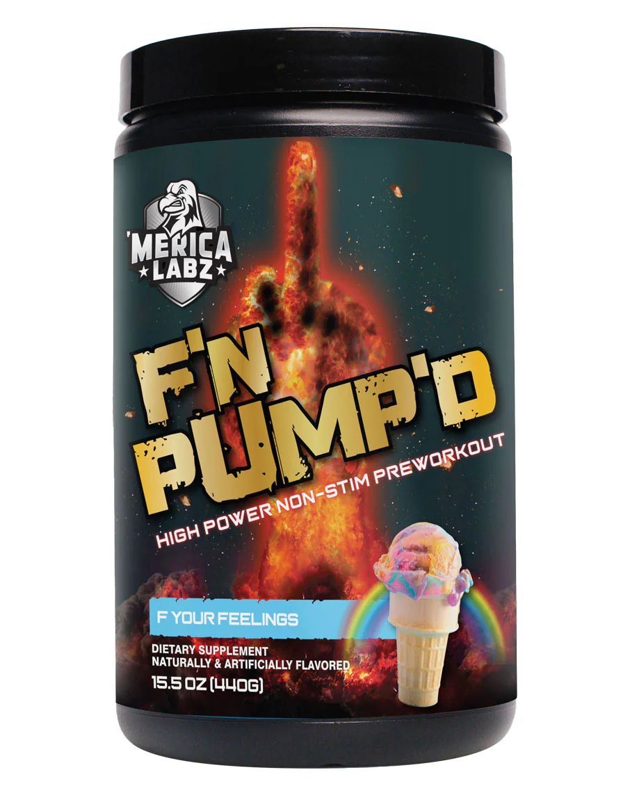 F'N Pumpd by Merica Labz - Image 2